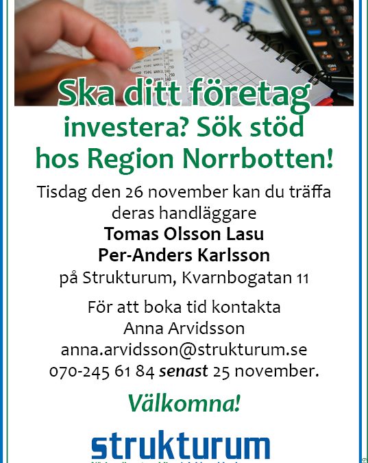 Ska ditt företag investera? Sök stöd hos Region Norrbotten!